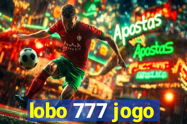 lobo 777 jogo